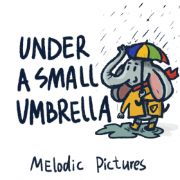 Melodic Pictures «Under a Small Umbrella» Intman 4511