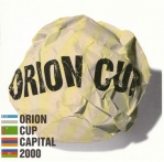 ORION CUP CAPITAL 2000 CDDOMA0102