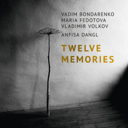 Vadim Bondarenko, Maria Fedotova, Vladimir Volkov «Twelve Memories» Intman 4513